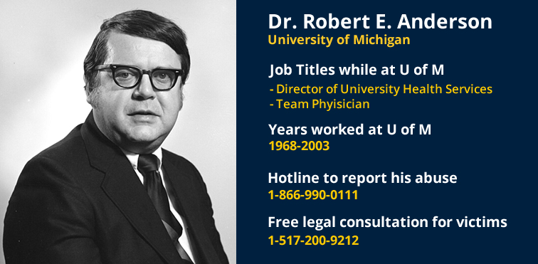 Dr. Robert Anderson University of Michigan