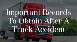 Most Important Records to Obtain After a Truck Accident